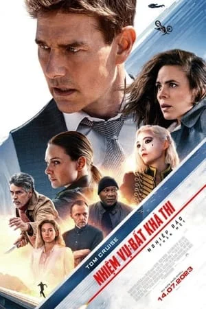 Nhiệm Vụ: Bất Khả Thi – Nghiệp Báo (Phần 1) - Mission: Impossible – Dead Reckoning (Part One) (2023)